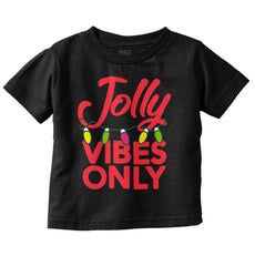 Jolly Vibes Only Infant Toddler T Shirt-Direct To Garment Print-Brisco Baby