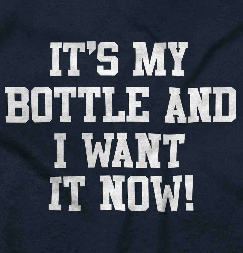 I Want It Now Infant Toddler T Shirt-Direct To Garment Print-Brisco Baby