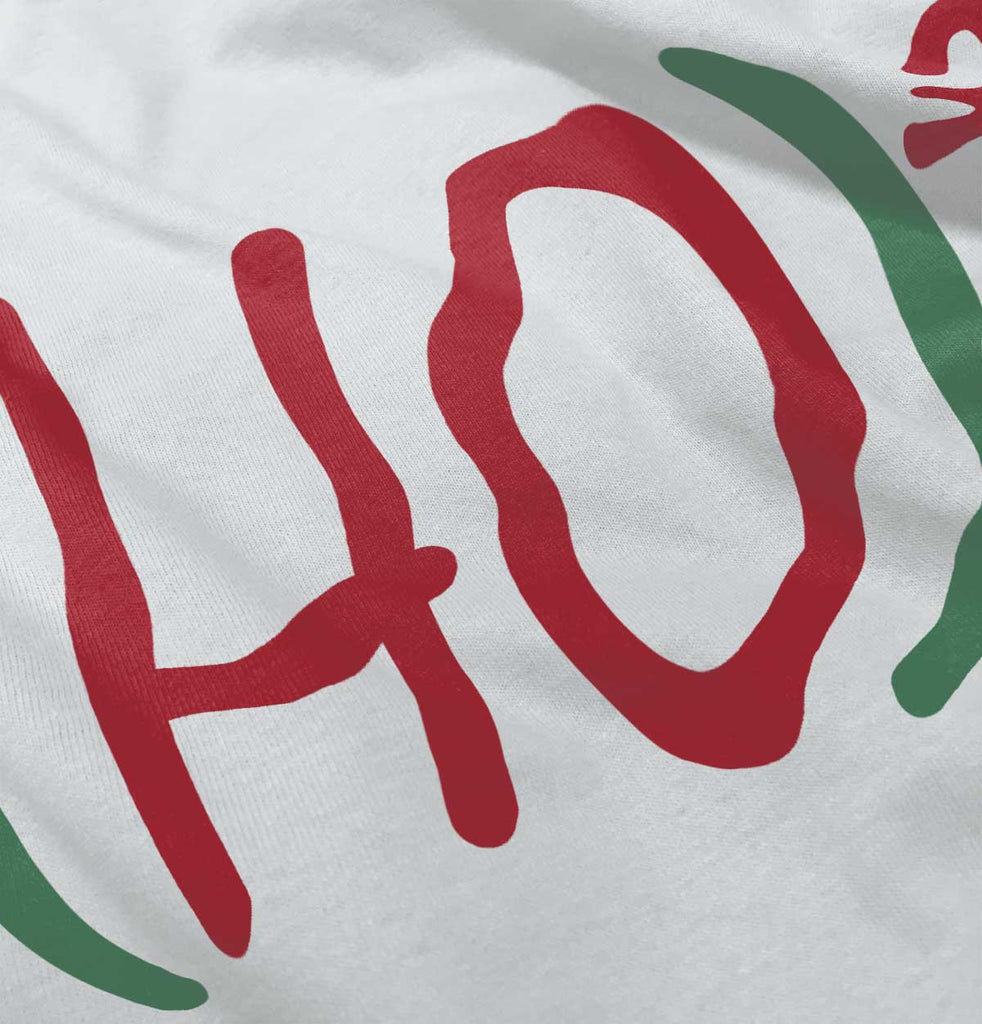 Ho Ho Ho Infant Toddler T Shirt-Direct To Garment Print-Brisco Baby