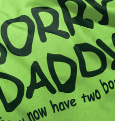 Sorry Daddy Romper Bodysuit-Direct To Garment Print-Brisco Baby