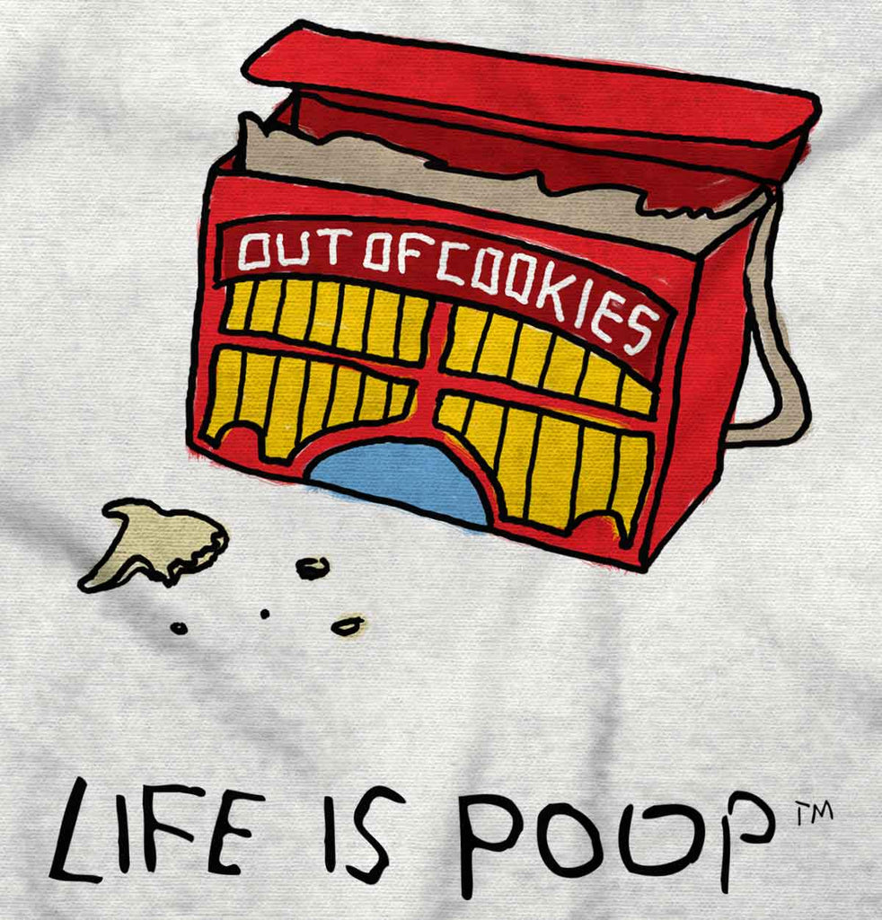 Out of Cookies Infant Toddler T Shirt-Direct To Garment Print-Brisco Baby