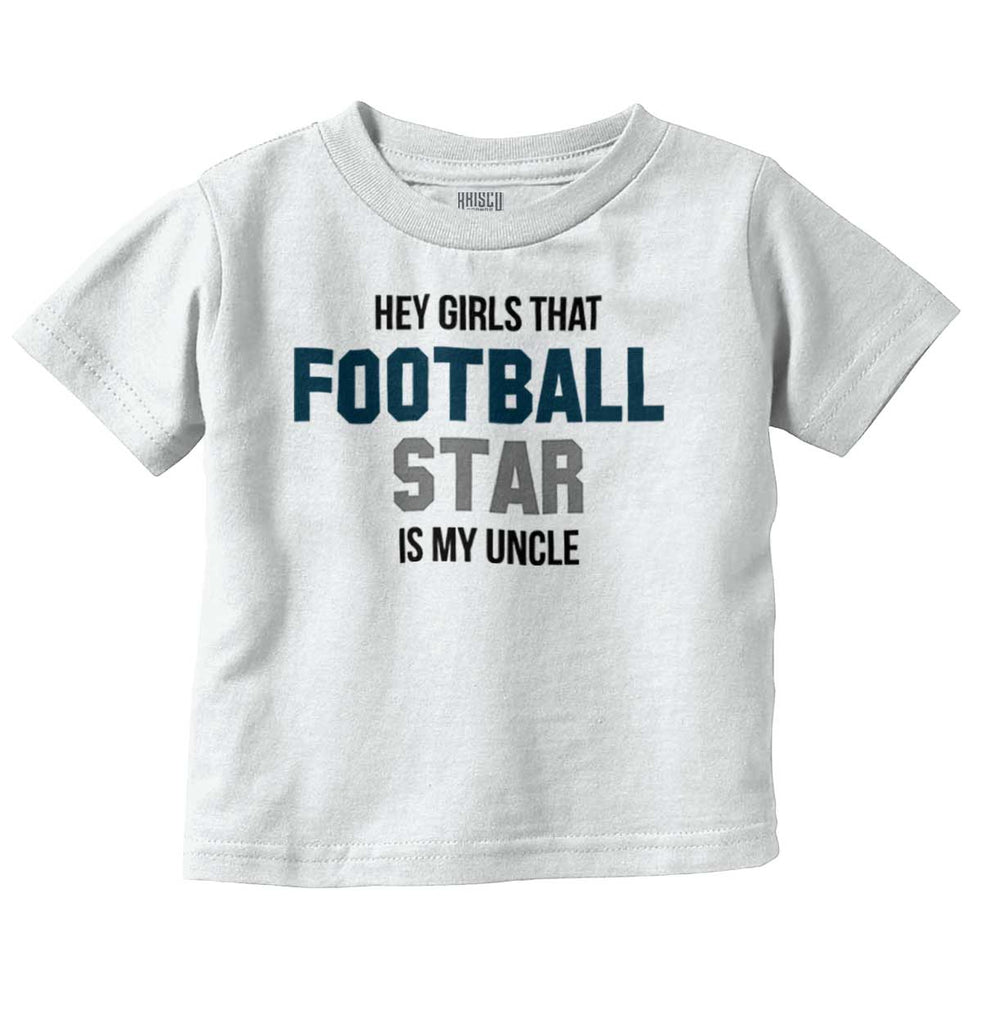 Football Star Uncle Infant Toddler T Shirt-Direct To Garment Print-Brisco Baby