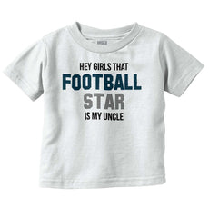 Football Star Uncle Infant Toddler T Shirt-Direct To Garment Print-Brisco Baby