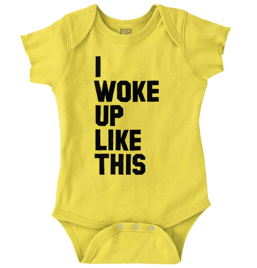 I Woke Up Like This Romper Bodysuit-Direct To Garment Print-Brisco Baby