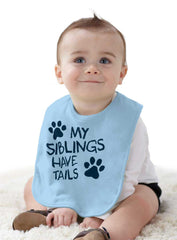 My Siblings Have Tai Infant Baby Bib-Direct To Garment Print-Brisco Baby