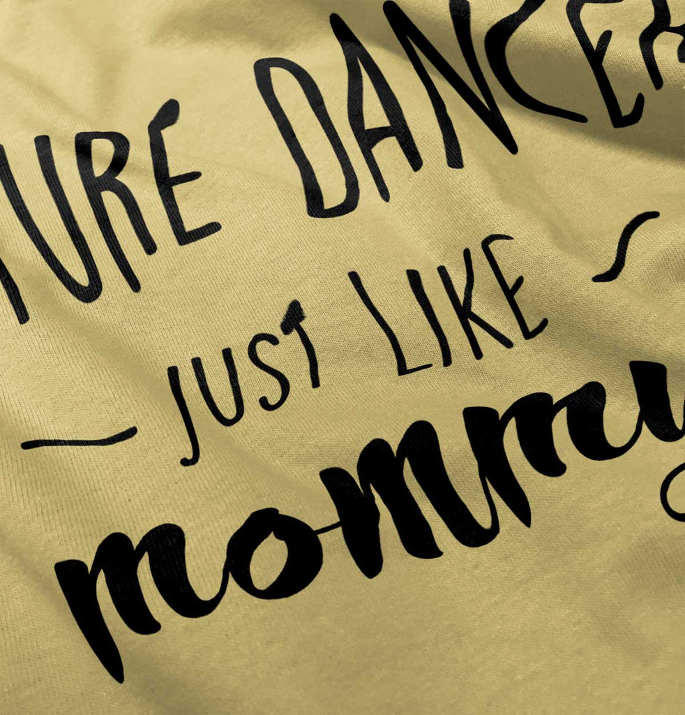 Future Dancer Infant Toddler T Shirt-Direct To Garment Print-Brisco Baby