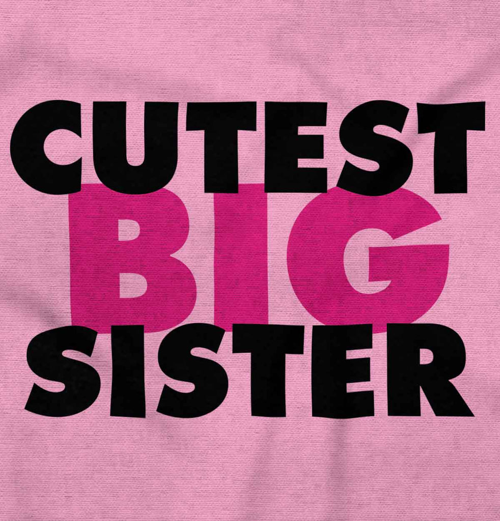 Cutest Big Sister Infant Baby Bib-Direct To Garment Print-Brisco Baby