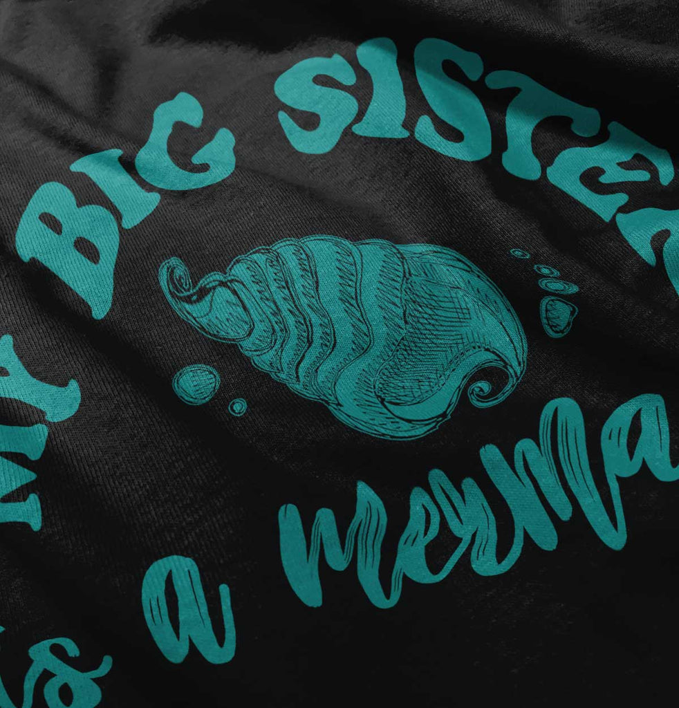 Big Sister Is A Mermaid Infant Toddler T Shirt-Direct To Garment Print-Brisco Baby