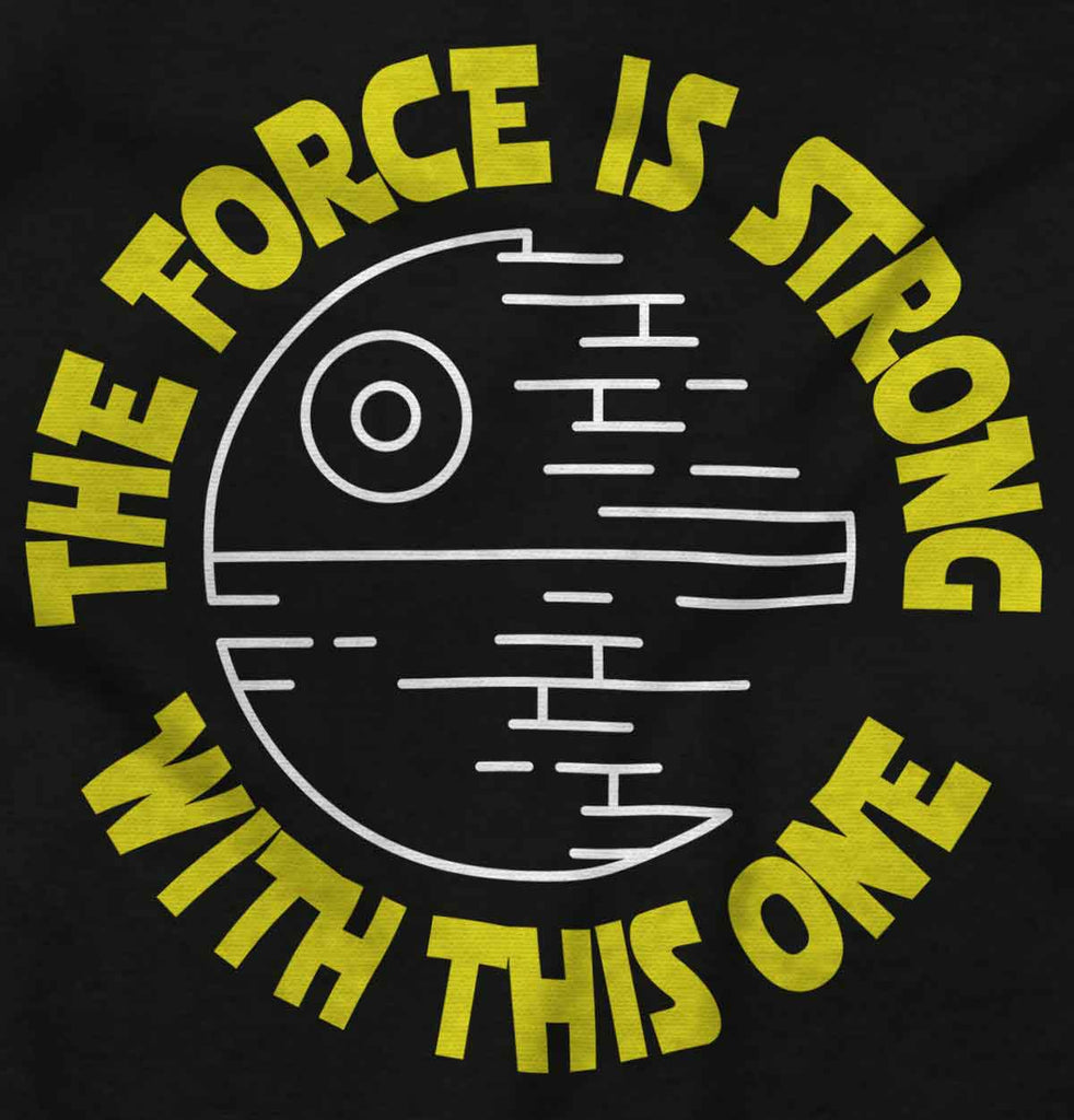 The Force Is Strong With This One Maternity T-Shirt-Direct To Garment Print-Brisco Baby