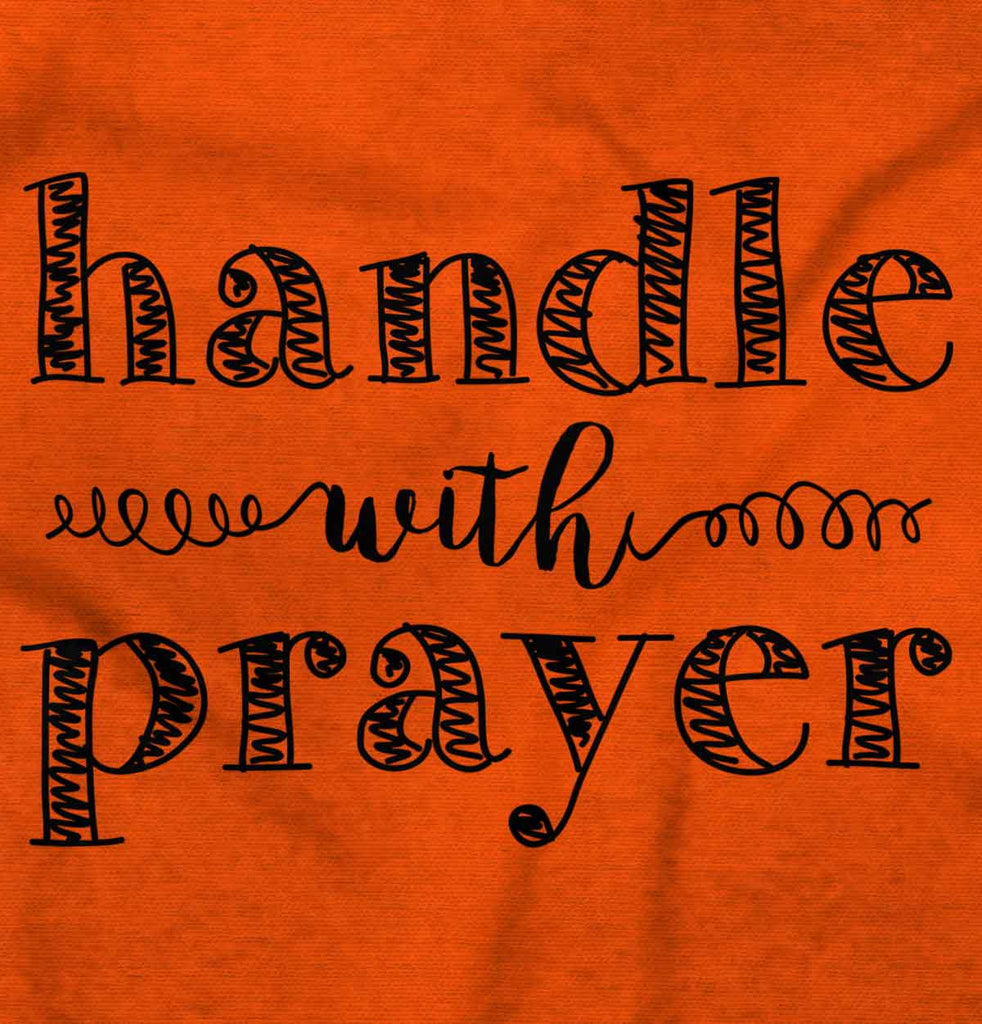 Handle With Prayer Romper Bodysuit-Direct To Garment Print-Brisco Baby