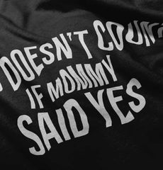 No Doesn't Count Mommy Said Yes Infant Baby Bib-Direct To Garment Print-Brisco Baby