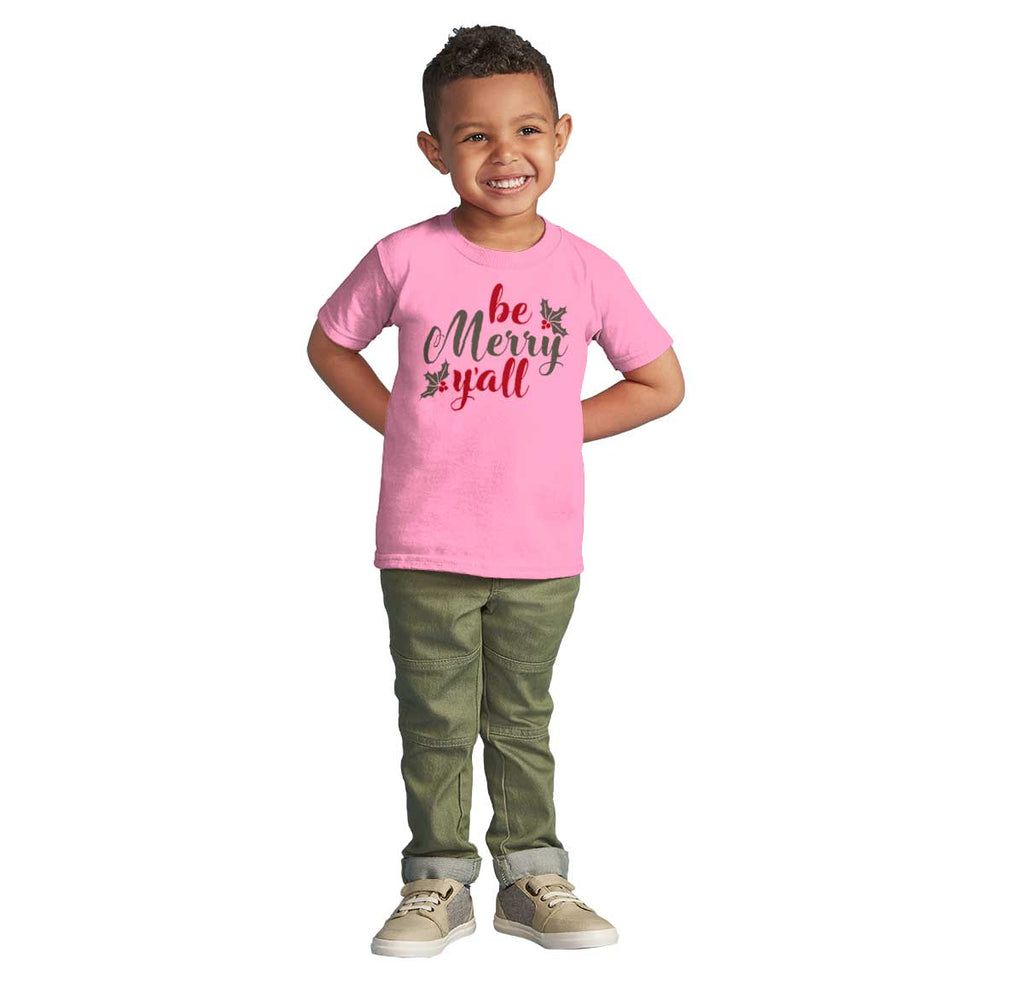 Be Merry Y'all Infant Toddler T Shirt-Direct To Garment Print-Brisco Baby