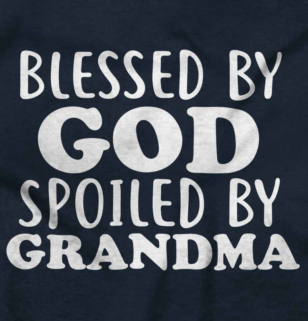 Blessed By God Spoiled By Grandma Romper Bodysuit-Direct To Garment Print-Brisco Baby
