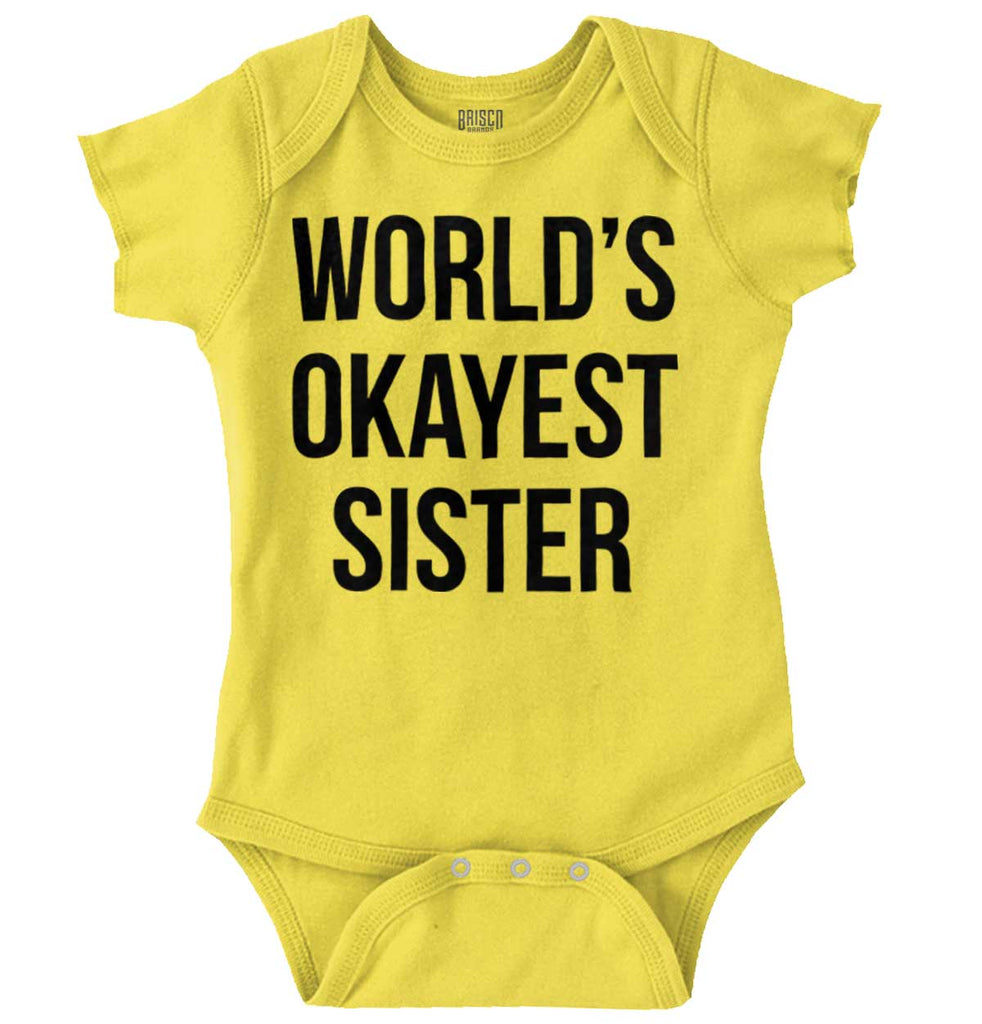 World's Okayest Sister Romper Bodysuit-Direct To Garment Print-Brisco Baby