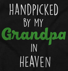 Handpicked By Grandpa Infant Toddler T Shirt-Direct To Garment Print-Brisco Baby