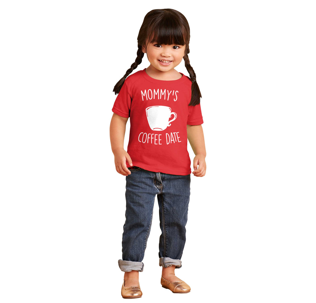 Mommy's Coffee Date Infant Toddler T Shirt-Direct To Garment Print-Brisco Baby