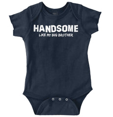Handsome Like My Big Brother Romper Bodysuit-Direct To Garment Print-Brisco Baby