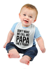 Don't Make Me Call Papa Infant Baby Bib-Direct To Garment Print-Brisco Baby