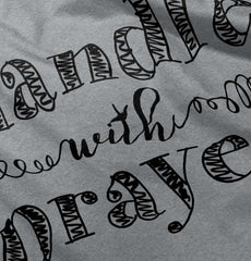 Handle With Prayer Romper Bodysuit-Direct To Garment Print-Brisco Baby