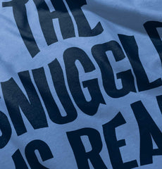 Snuggle Is Real Toddler Baseball-Direct To Garment Print-Brisco Baby