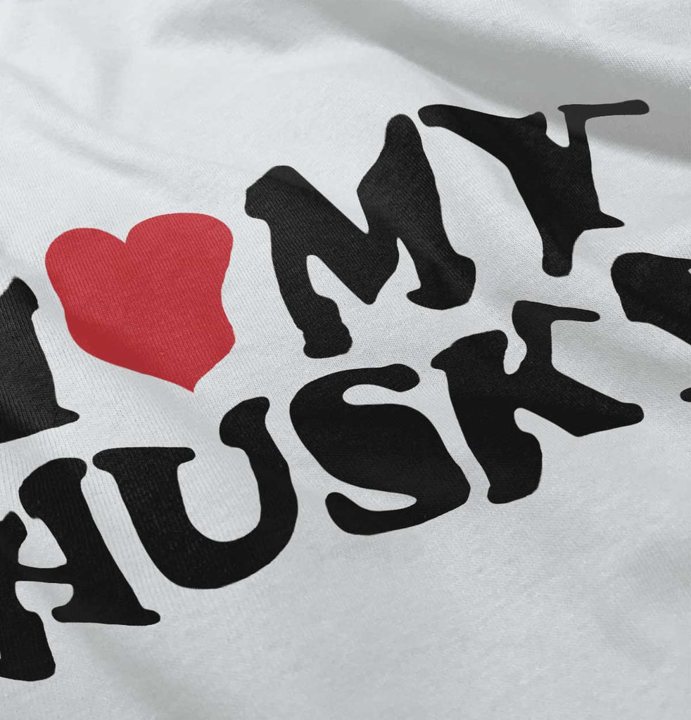 I Love My Husky Romper Bodysuit-Direct To Garment Print-Brisco Baby