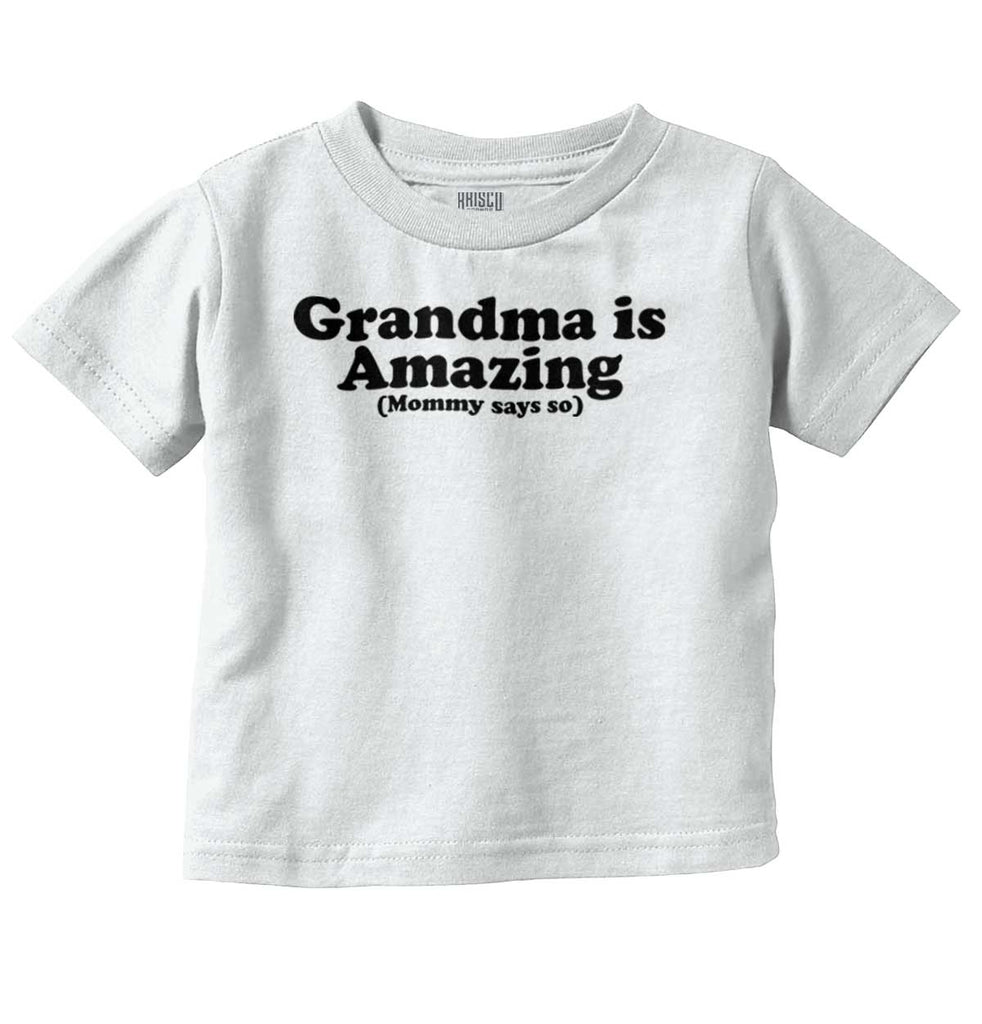 Grandma Amazing Infant Toddler T Shirt-Direct To Garment Print-Brisco Baby