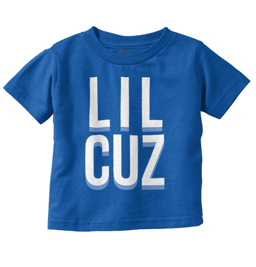 Lil Cuz Infant Toddler T Shirt-Direct To Garment Print-Brisco Baby