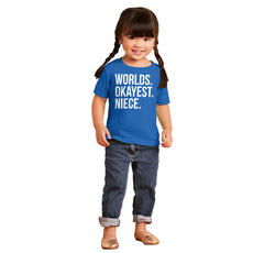 Worlds Okayest Niece Infant Toddler T Shirt-Direct To Garment Print-Brisco Baby