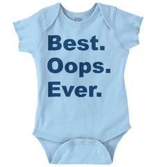 Best Oops Ever Romper Bodysuit-Direct To Garment Print-Brisco Baby
