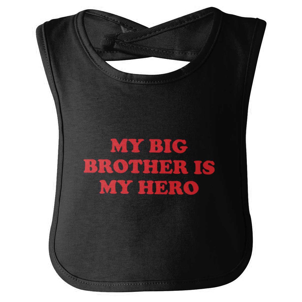 My Big Brother Is My Hero Infant Baby Bib-Direct To Garment Print-Brisco Baby