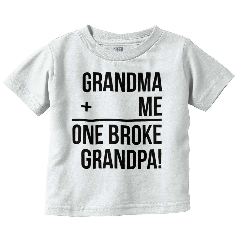 One Broke Grandpa Infant Toddler T Shirt-Direct To Garment Print-Brisco Baby