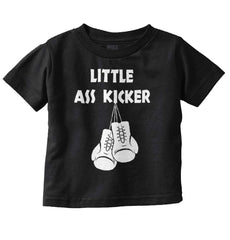 Little Ass Kicker Infant Toddler T Shirt-Direct To Garment Print-Brisco Baby