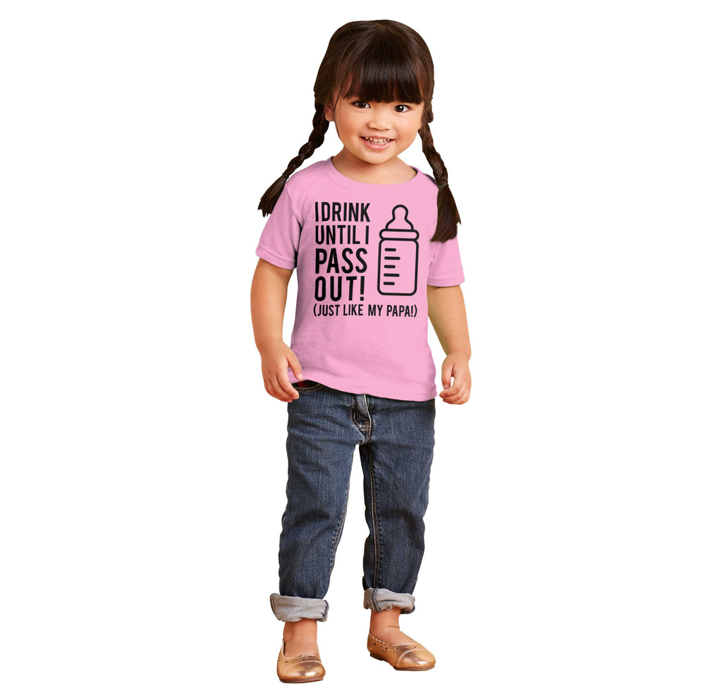 Drink Until I Pass Out Infant Toddler T Shirt-Direct To Garment Print-Brisco Baby