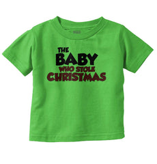 Baby Who Stole Christmas Infant Toddler T Shirt-Direct To Garment Print-Brisco Baby