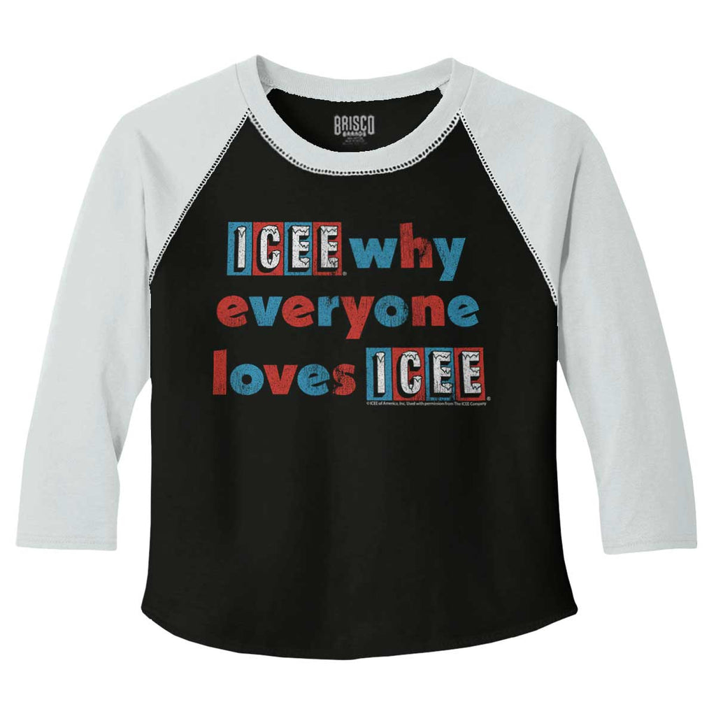 Everyone Loves Icee Toddler Baseball-Direct To Garment Print-Brisco Baby