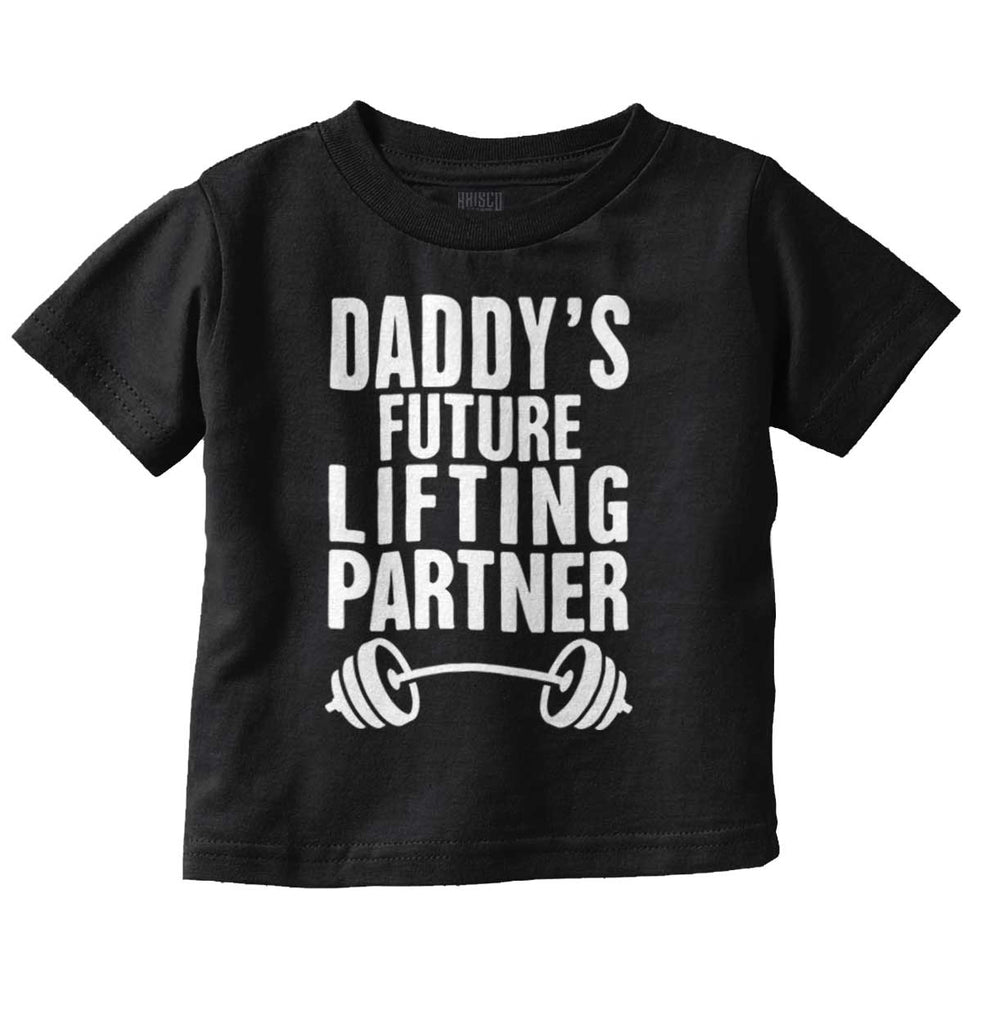 Lifting Partner Infant Toddler T Shirt-Direct To Garment Print-Brisco Baby