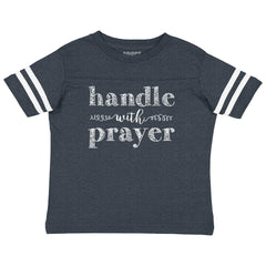 Handle With Prayer Toddler Football Jersey Tee-Direct To Garment Print-Brisco Baby