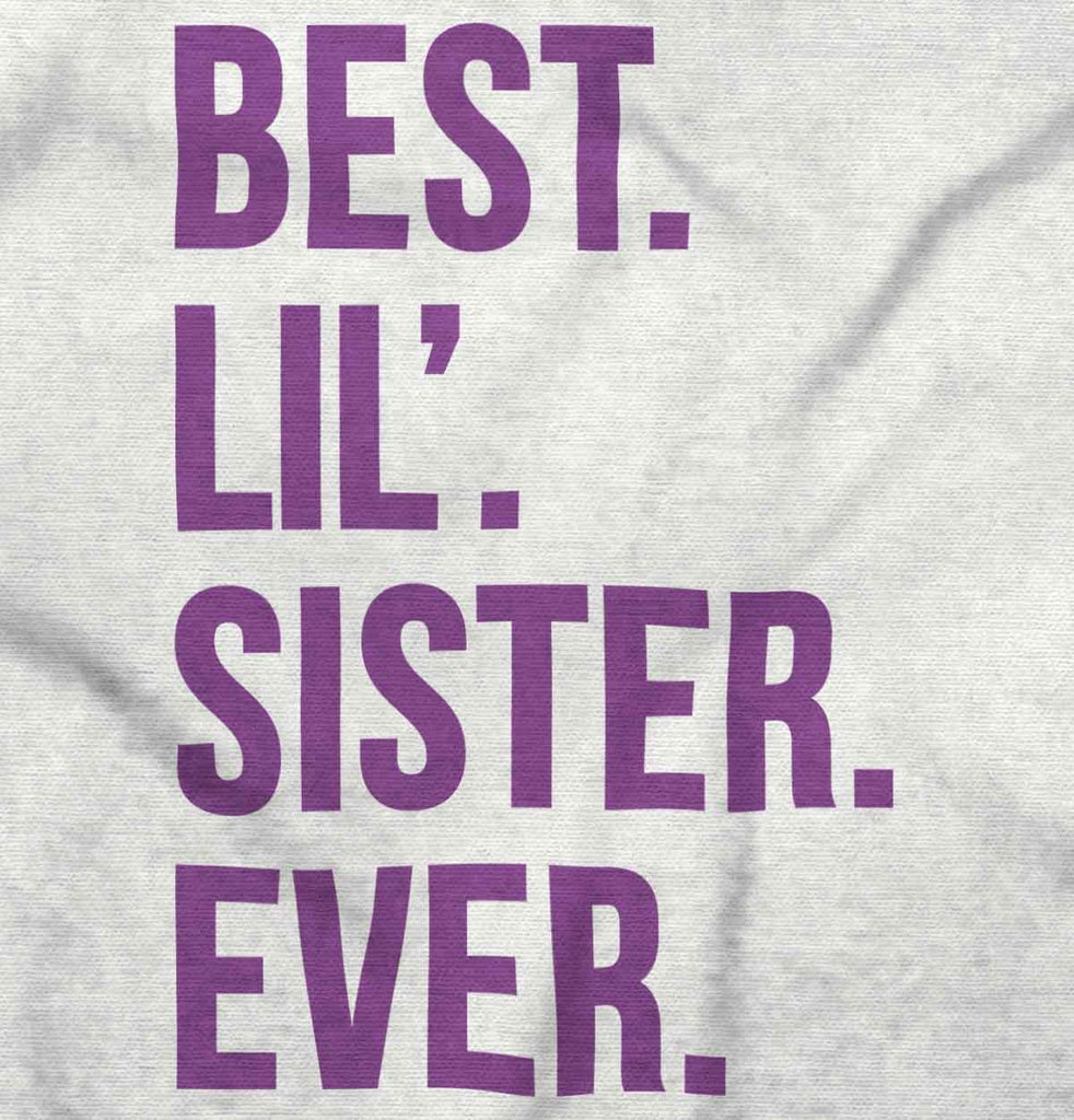 Best Lil Sister Ever Romper Bodysuit-Direct To Garment Print-Brisco Baby