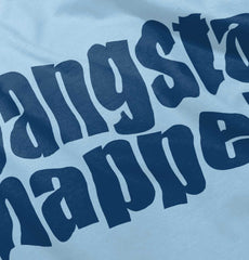 Gangsta Napper Infant Toddler T Shirt-Direct To Garment Print-Brisco Baby