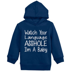Watch The Language Toddler Pullover Hoodie-Direct To Garment Print-Brisco Baby