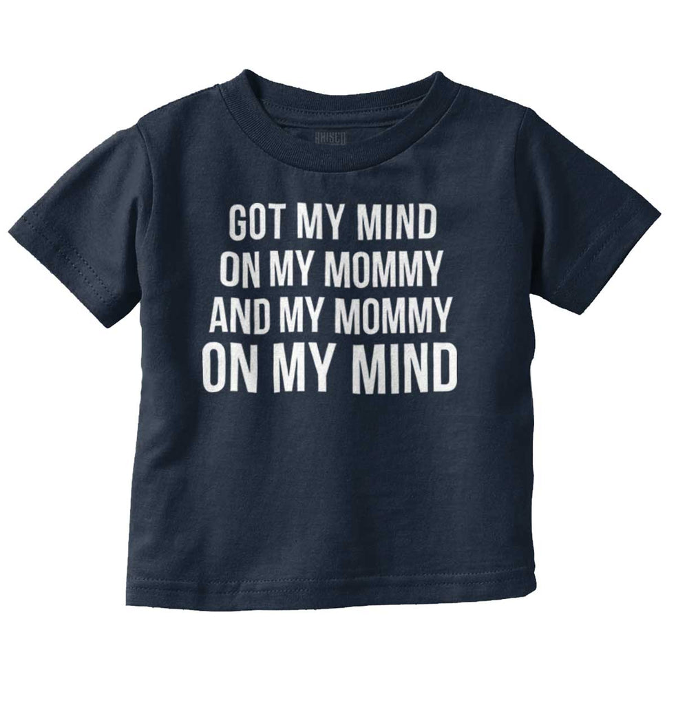 Mind On Mommy Infant Toddler T Shirt-Direct To Garment Print-Brisco Baby