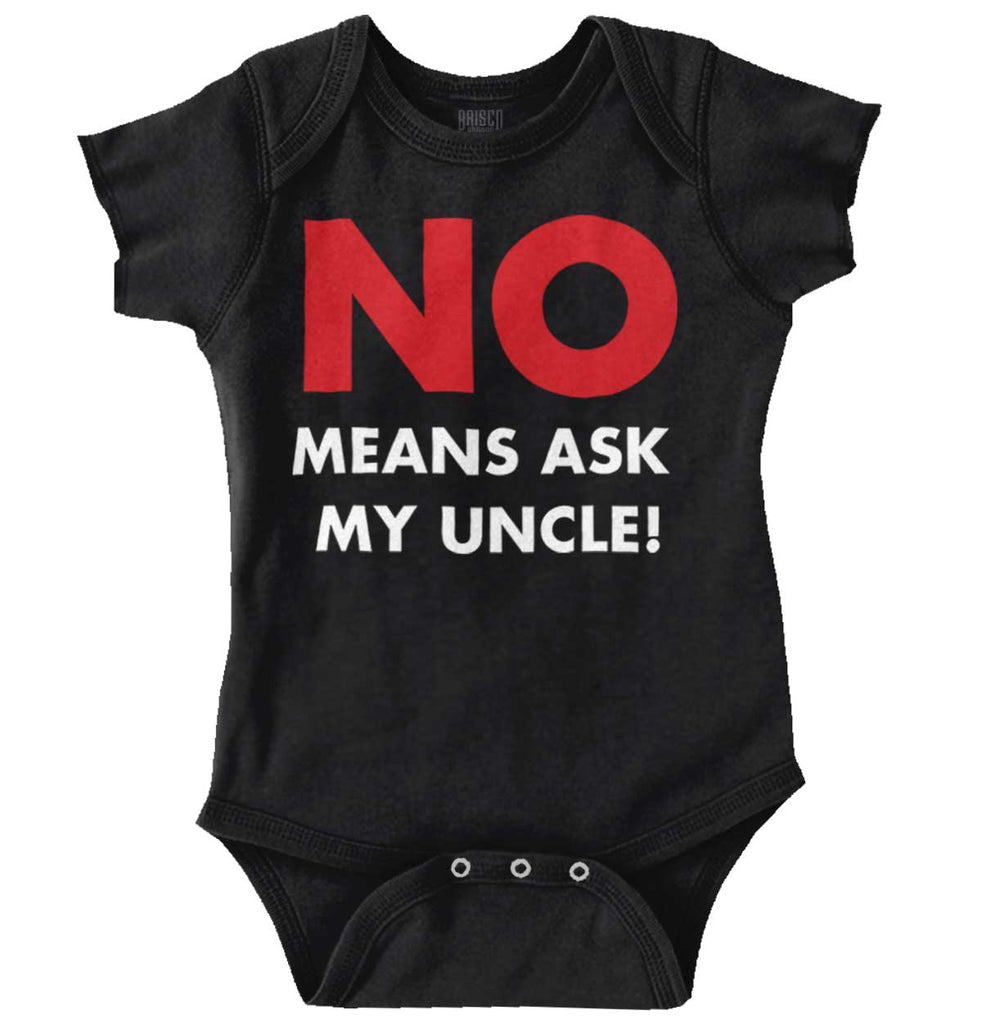 No Means Ask Uncle Romper Bodysuit-Direct To Garment Print-Brisco Baby