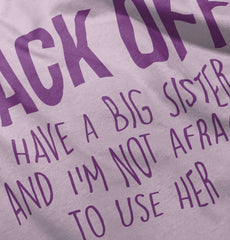 Big Sister And Not Afraid To Use Her Romper Bodysuit-Direct To Garment Print-Brisco Baby