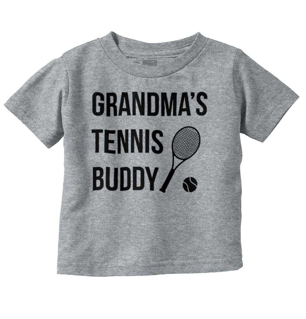 Grandma's Tennis Buddy Infant Toddler T Shirt-Direct To Garment Print-Brisco Baby