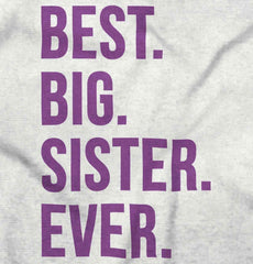 Best Big Sister Ever Infant Baby Bib-Direct To Garment Print-Brisco Baby
