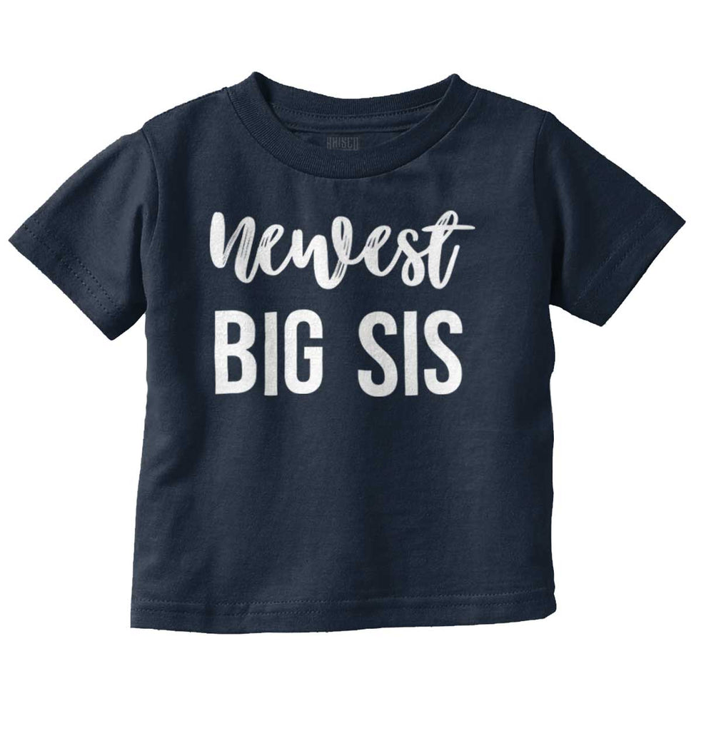 Newest Big Sis Infant Toddler T Shirt-Direct To Garment Print-Brisco Baby