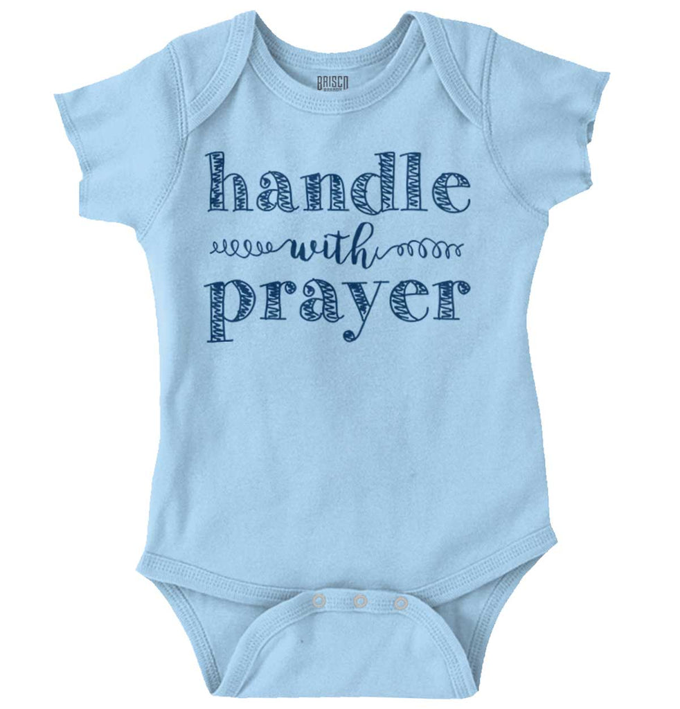 Handle With Prayer Romper Bodysuit-Direct To Garment Print-Brisco Baby