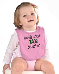 Cutest Tax Deduction Infant Baby Bib-Direct To Garment Print-Brisco Baby