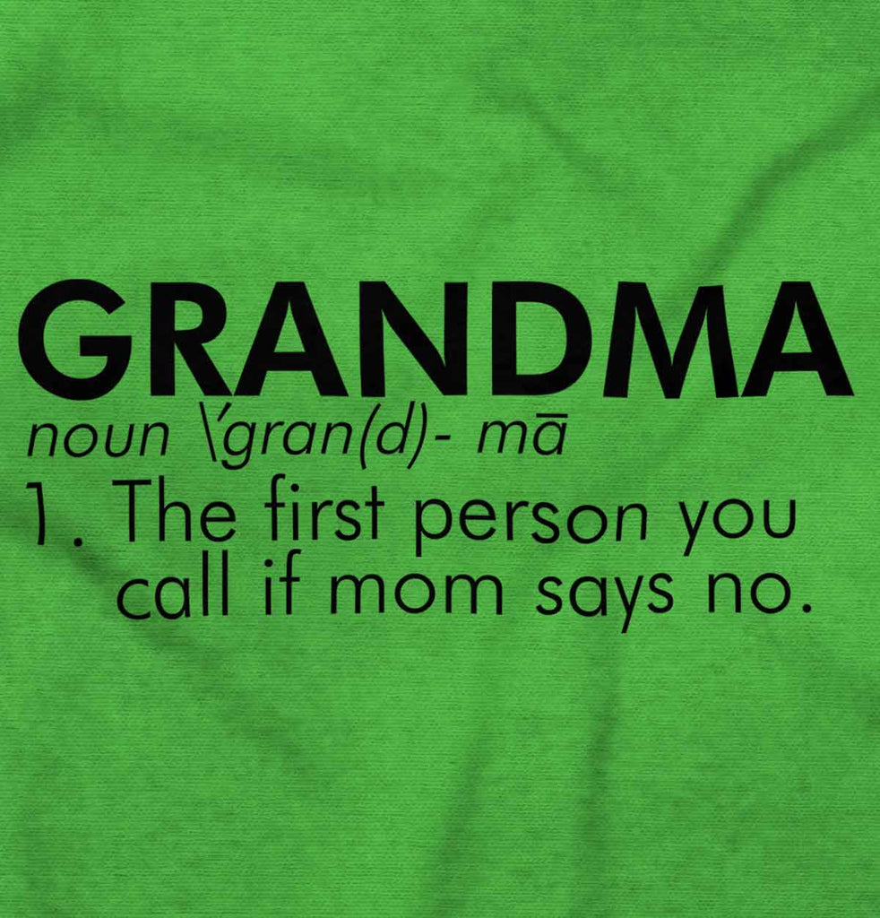 Grandma Defined Infant Toddler T Shirt-Direct To Garment Print-Brisco Baby