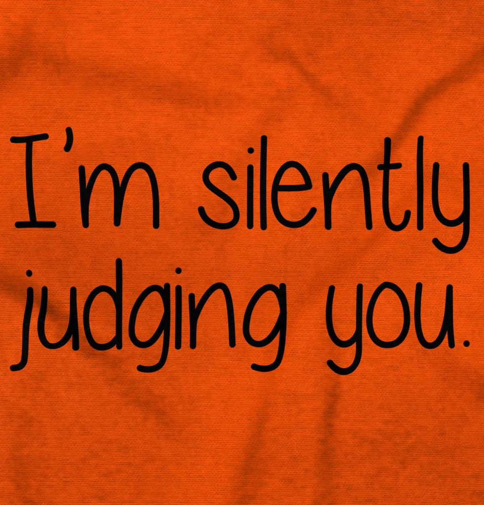 Silently Judging You Infant Toddler T Shirt-Direct To Garment Print-Brisco Baby